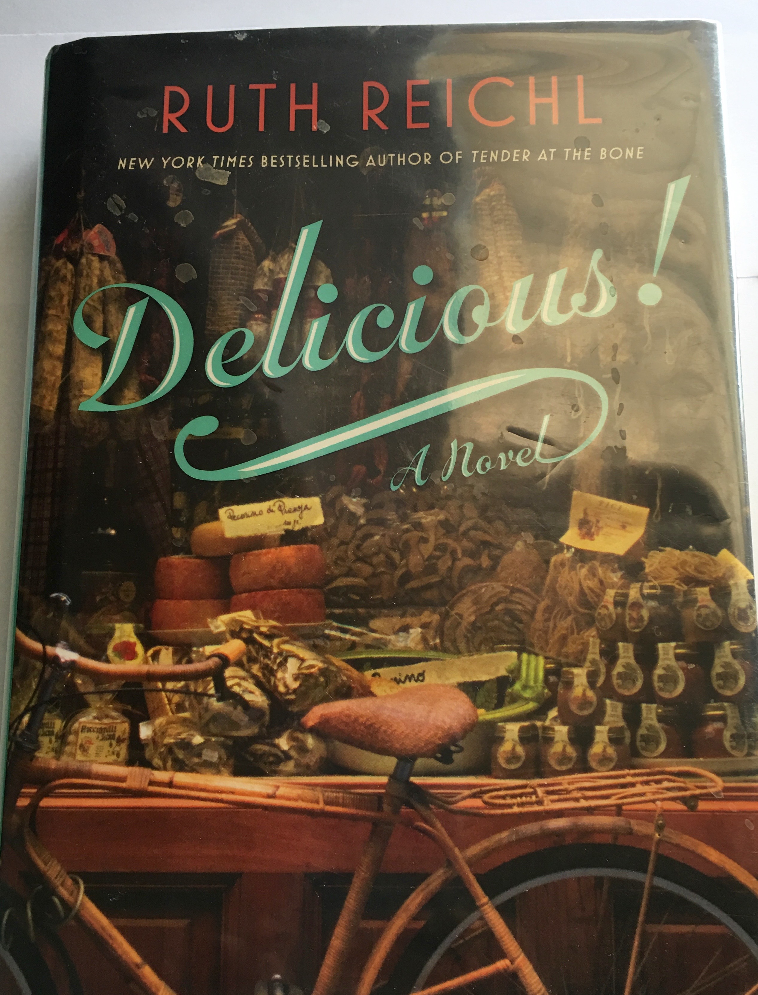 Delicious By Ruth Reichl